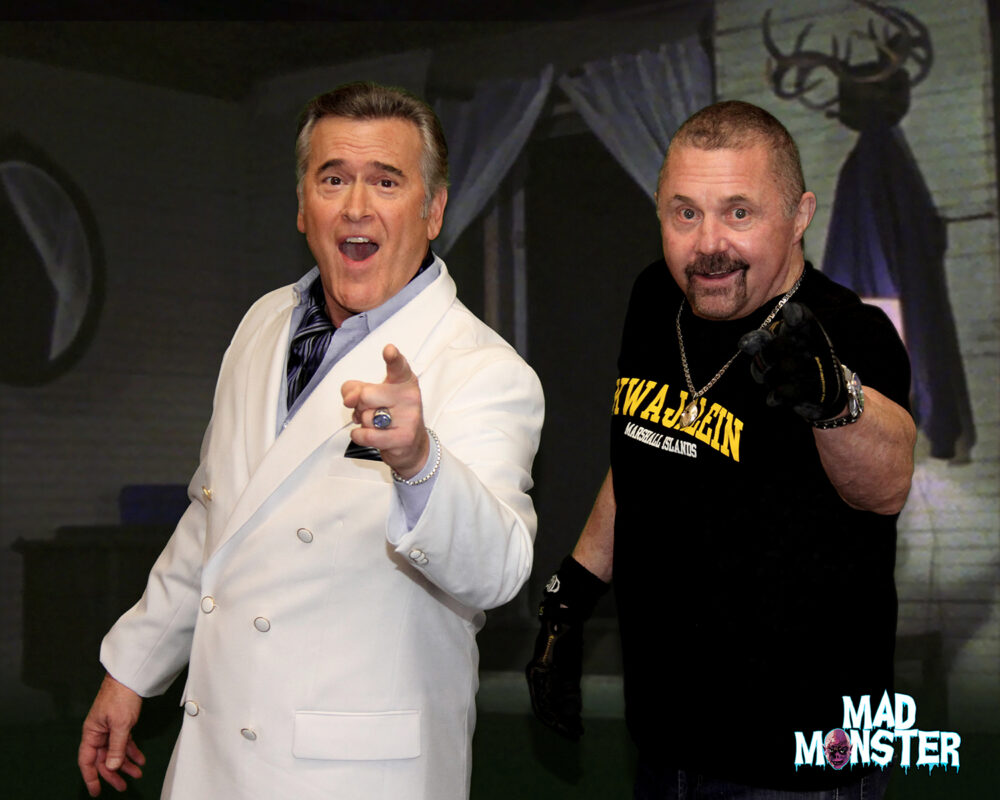 Mad Monster Pro Photo-Op (Bruce Campbell and Kane Hodder)
